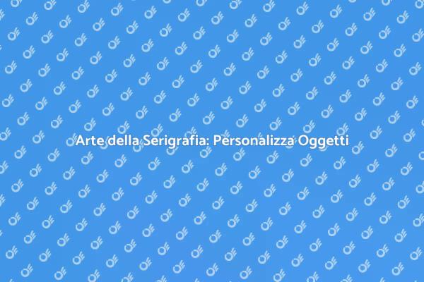 Serigrafia: Trasforma la Tua Creatività