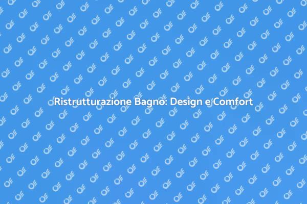 Rinnova il Tuo Bagno con Stile