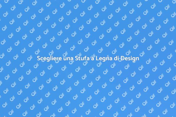 Scopri la Stufa a Legna Perfetta