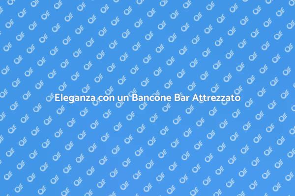Trasforma il Tuo Spazio con un Bar