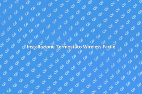 Termostato Wireless: Comfort Domestico