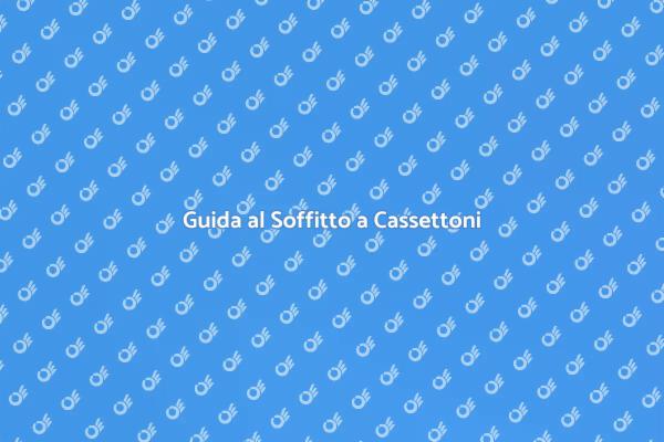 Monta il Tuo Soffitto a Cassettoni