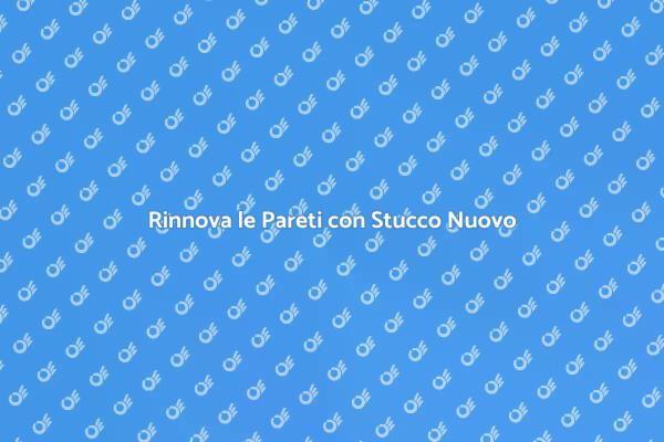 Ripristina il Tuo Stucco Interno Oggi