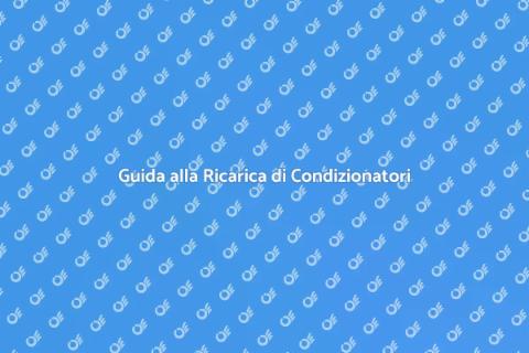 Ricaricare un Condizionatore Difficile