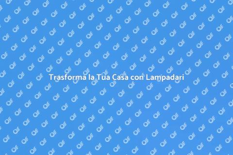 Lampadari in Cartongesso: Illumina Casa
