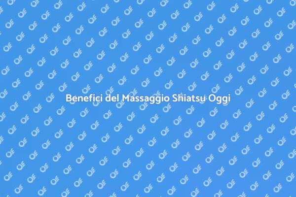 Massaggio Shiatsu: Benessere Garantito