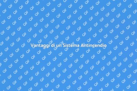 Sistema di Vigilanza Antincendio