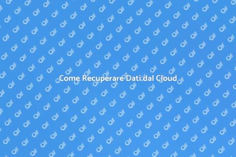 Recupero Dati da Servizi Cloud