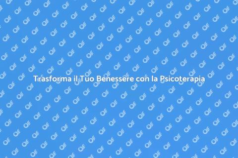 Seduta Psicoterapeuta: Benessere Mentale