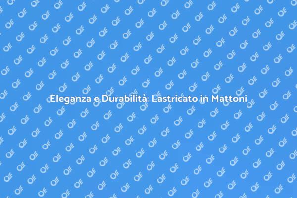 Rinnova i Tuoi Esterni con Mattoni