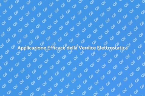 Vernice Elettrostatica: Ristrutturazioni Efficaci