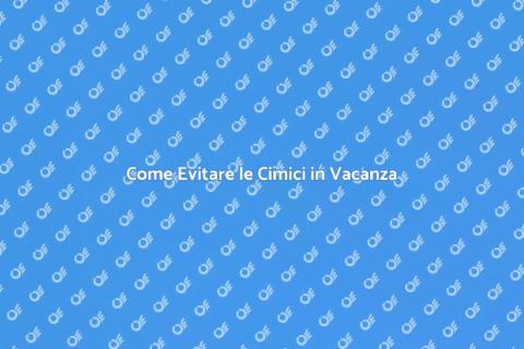 Prevenire le Cimici da Viaggio