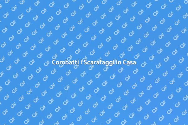 Soluzioni Efficaci per Scarafaggi