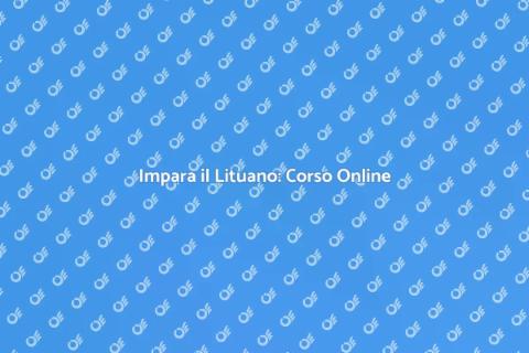 Corso di Lituano Online: Impara Facile