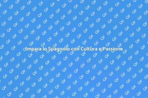 Corso di Spagnolo con Attività Culturali