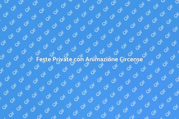 Un'Esperienza Circense Indimenticabile