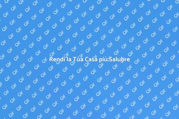 Migliora la Qualità dell'Aria in Casa