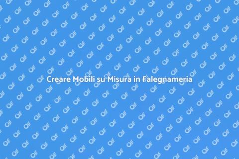 Mobili su Misura: Falegnameria di Qualità