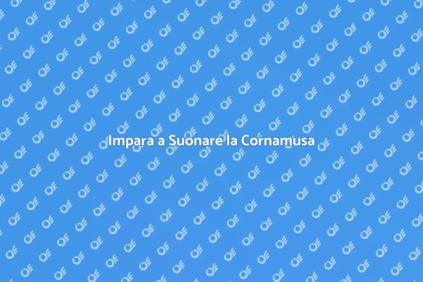 Lezioni di Cornamusa per Te