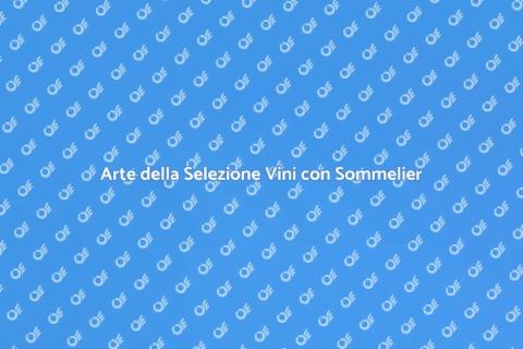 Consulenza Sommelier per la Selezione Vini
