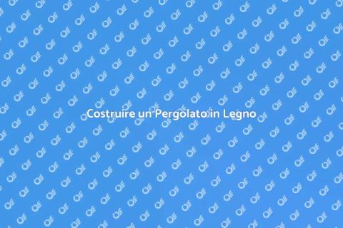 Pergolato in Legno: Eleganza e Funzionalità