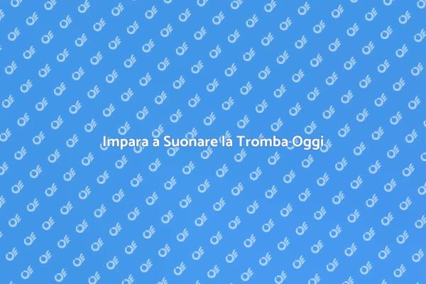 Corso di Tromba per Ogni Livello