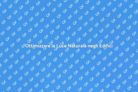 Monitorare l'Illuminazione Naturale