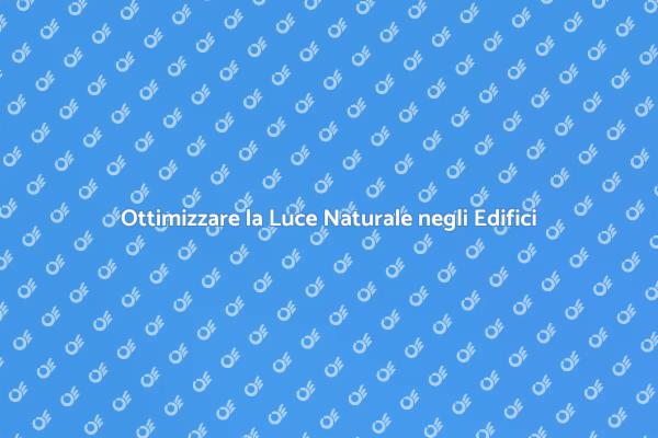 Strategia per l'Illuminazione Naturale