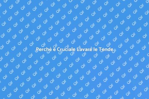 Lavaggio tende: perché è fondamentale