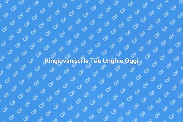 Riscopri la Bellezza delle Tue Unghie