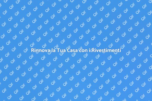 Guida alla Riparazione dei Rivestimenti