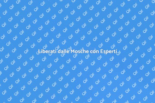 Servizio Efficace contro le Mosche