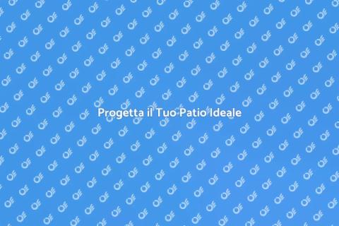 Costruire un Patio da Sogno