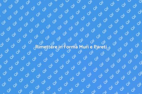 Riparazione Muri e Pareti Efficace