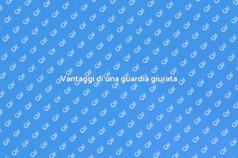Assumere una guardia giurata