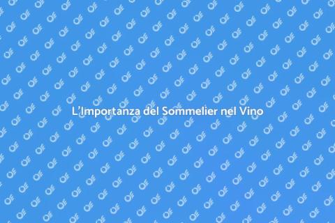 Sommelier per Abbinamento Cibo-Vino
