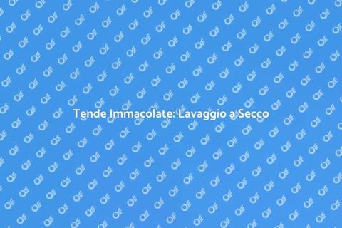 Lavare a Secco le Tende Impeccabili