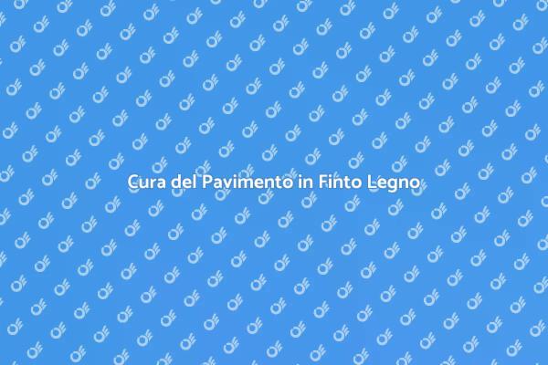 Preserva il Tuo Pavimento in Finto Legno