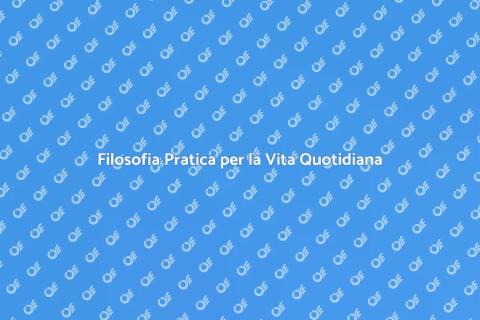 Consulenza di Filosofia Pratica