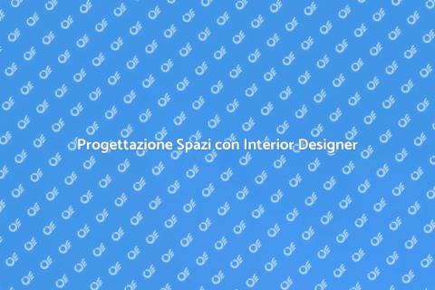 Consulenza Interior Designer per Spazi