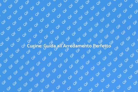 Cucine: Arredamento e Design Moderno