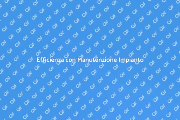 Manutenzione Impianto Telefonico Efficiente