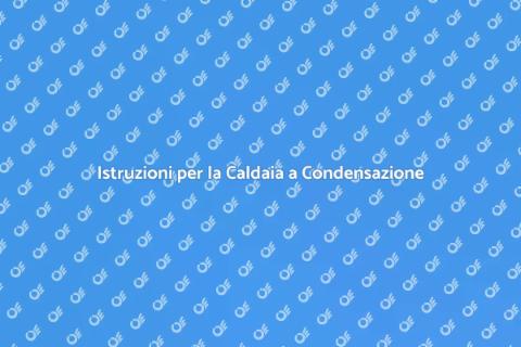 Come Usare la Caldaia a Condensazione