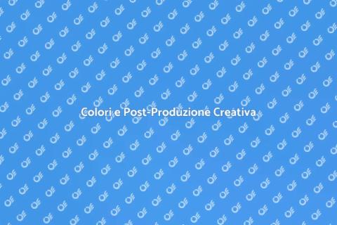 Teoria del Colore nella Post-Produzione