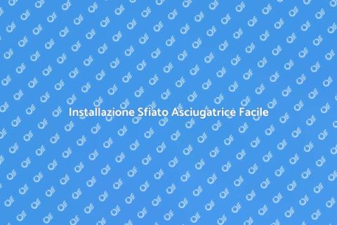 Sfiato Asciugatrice: Installazione e Sostituzione