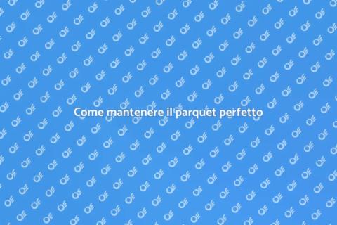 Proteggi il tuo parquet da graffi