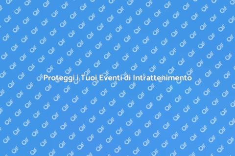 Sicurezza Eventi di Intrattenimento