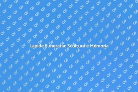 Scultura su Lapide Funeraria: Importanza