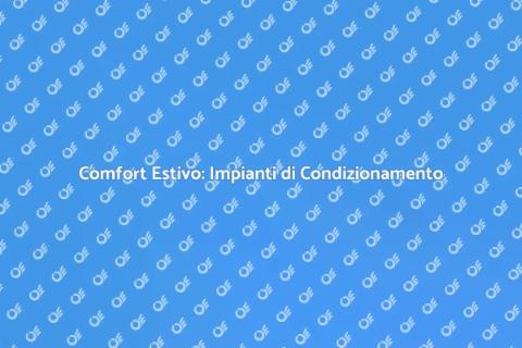 Impianti di Condizionamento: Comfort Casa