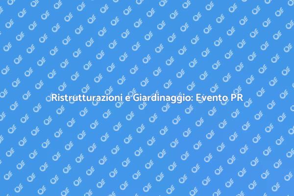 Scopri le Novità agli Eventi PR